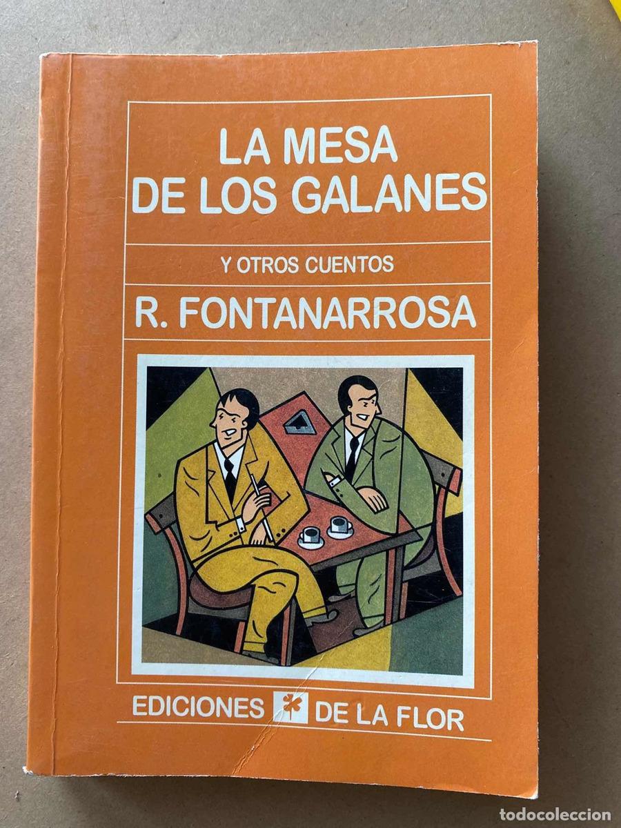 Libros de segunda mano: La mesa de los galanes - Fontanarrosa R. - Foto 1