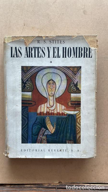 Libros de segunda mano: Las artes y el hombre - Stites - Foto 1