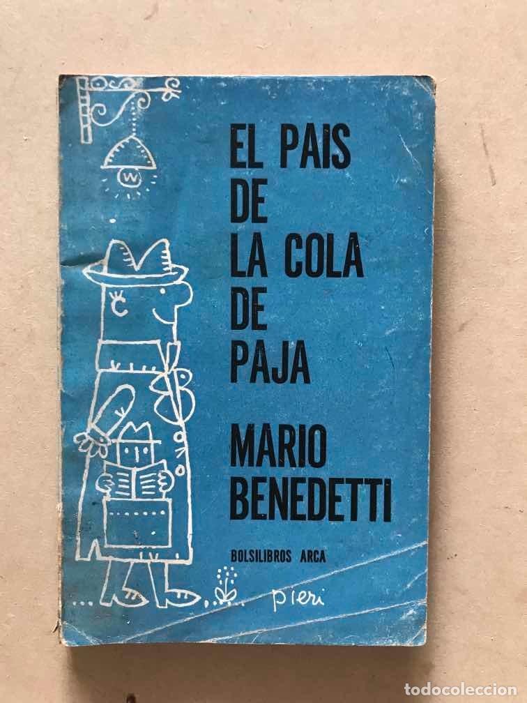 Libros de segunda mano: El pais de la cola de paja - Benedetti Mario - Foto 1