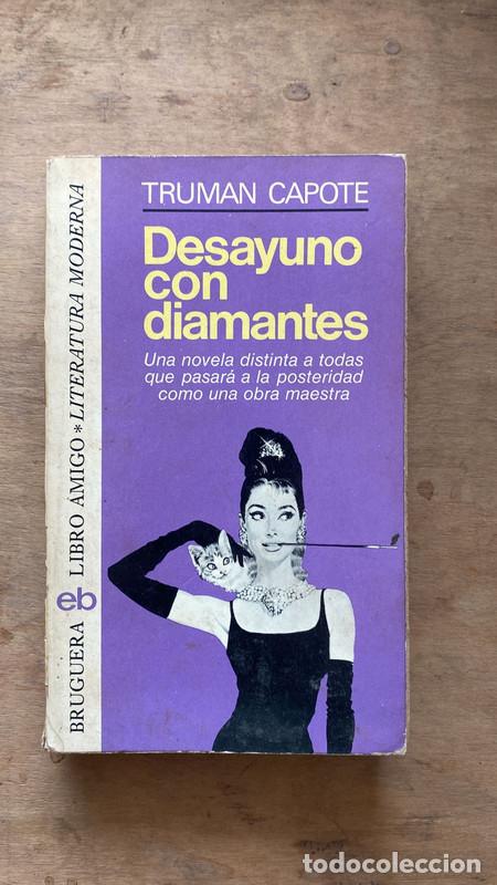 Libros de segunda mano: Desayuno con diamantes - Truman Capote - Foto 1