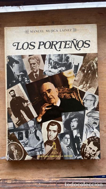 Libros de segunda mano: Los porte&ntilde;os - Manuel Mujica L&aacute;inez - Foto 1
