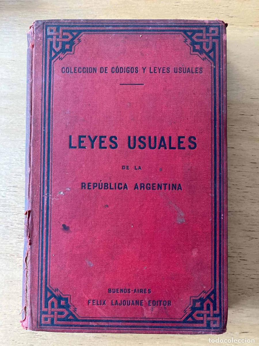 Libros de segunda mano: Complemento a los codigos de la republica argentina. Leyes usuales - Leyes usuales - Foto 1
