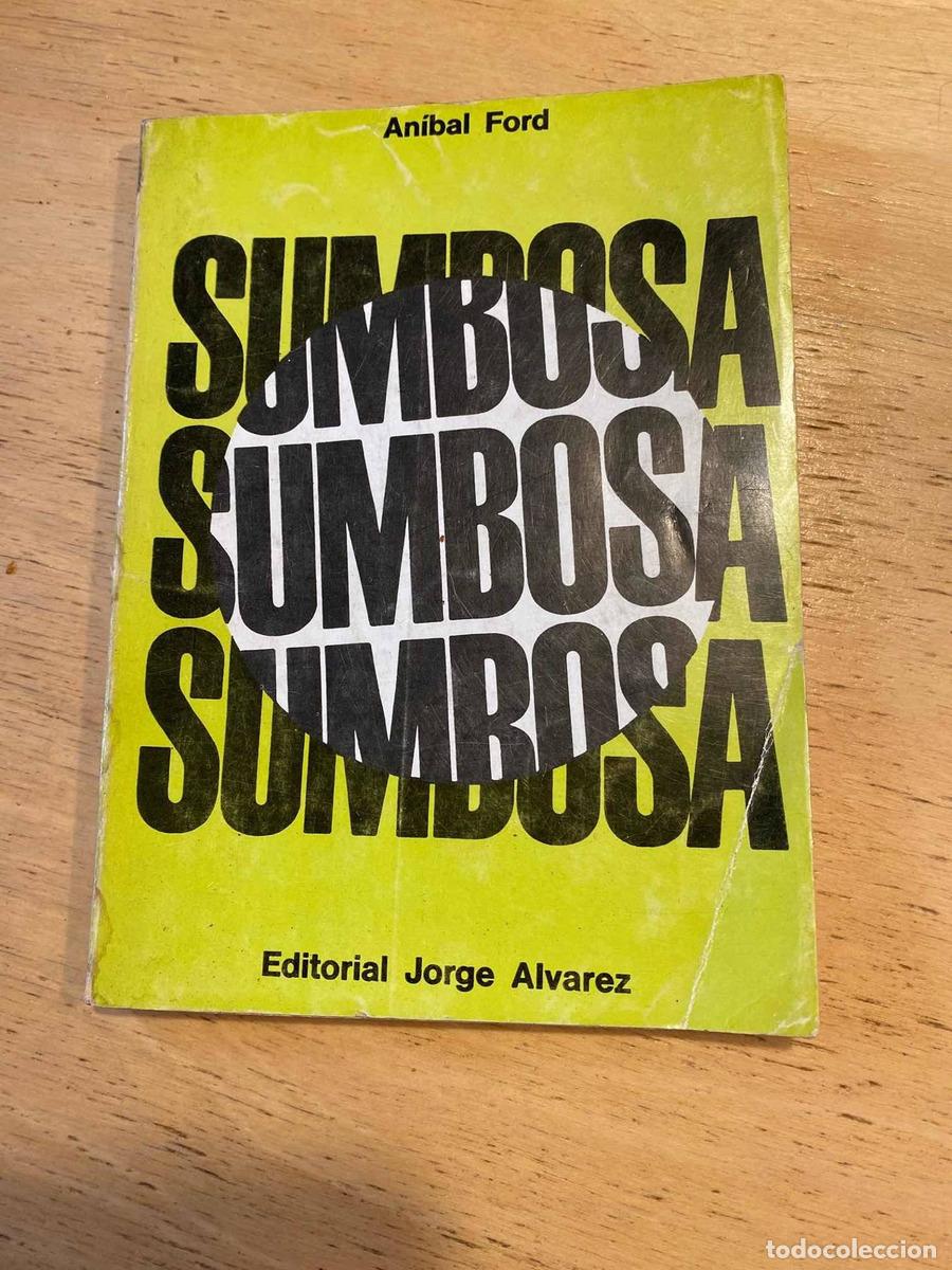 Libros de segunda mano: Sumbosa - Anibal Ford - Foto 1