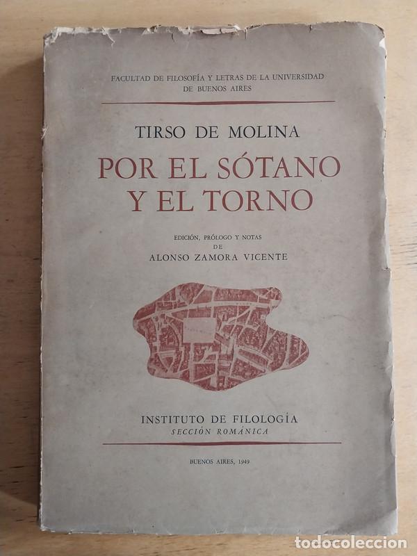 Libros de segunda mano: Por el s&oacute;tano y el torno - Tirso de Molina - Foto 1