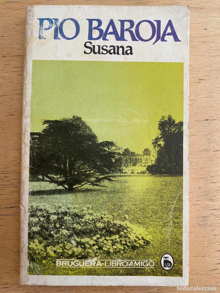 Libros de segunda mano: Susana - Baroja P&iacute;o - Foto 1