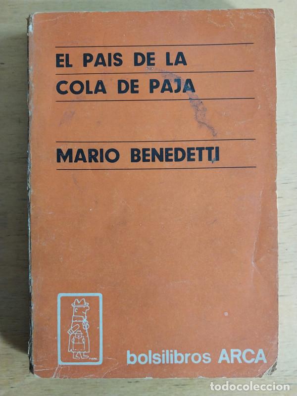 Libros de segunda mano: El pais de la cola de paja - Benedetti Mario - Foto 1