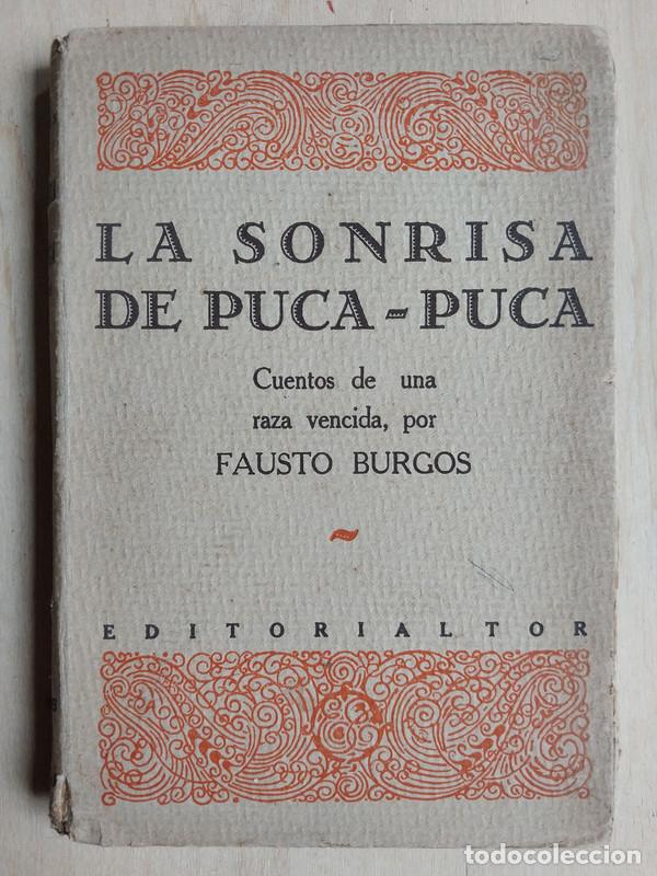 Libros de segunda mano: La Sonrisa de Puca Puca - Burgos Fausto - Foto 1