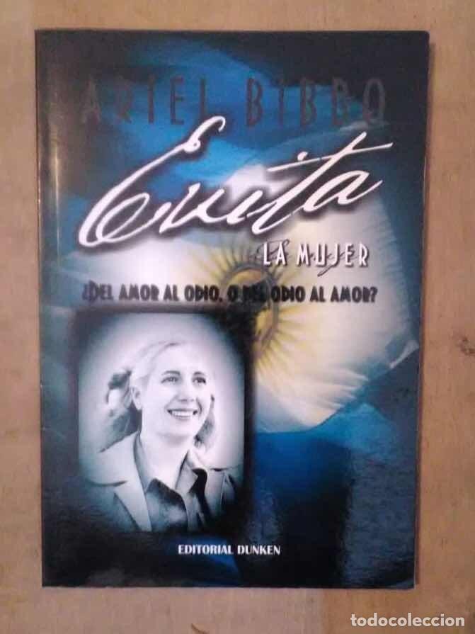 Libros de segunda mano: Evita la mujer - Ariel Bibbo - Foto 1
