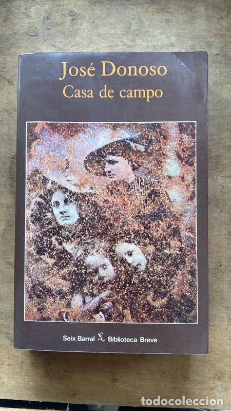 Libros de segunda mano: Donoso, Jose - Casa de campo - Foto 1