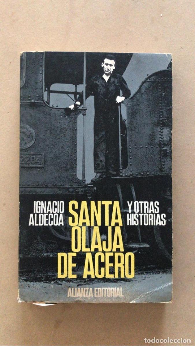 Libros de segunda mano: Santa Olaja de Acero - Aldecoa Ignacio - Foto 1