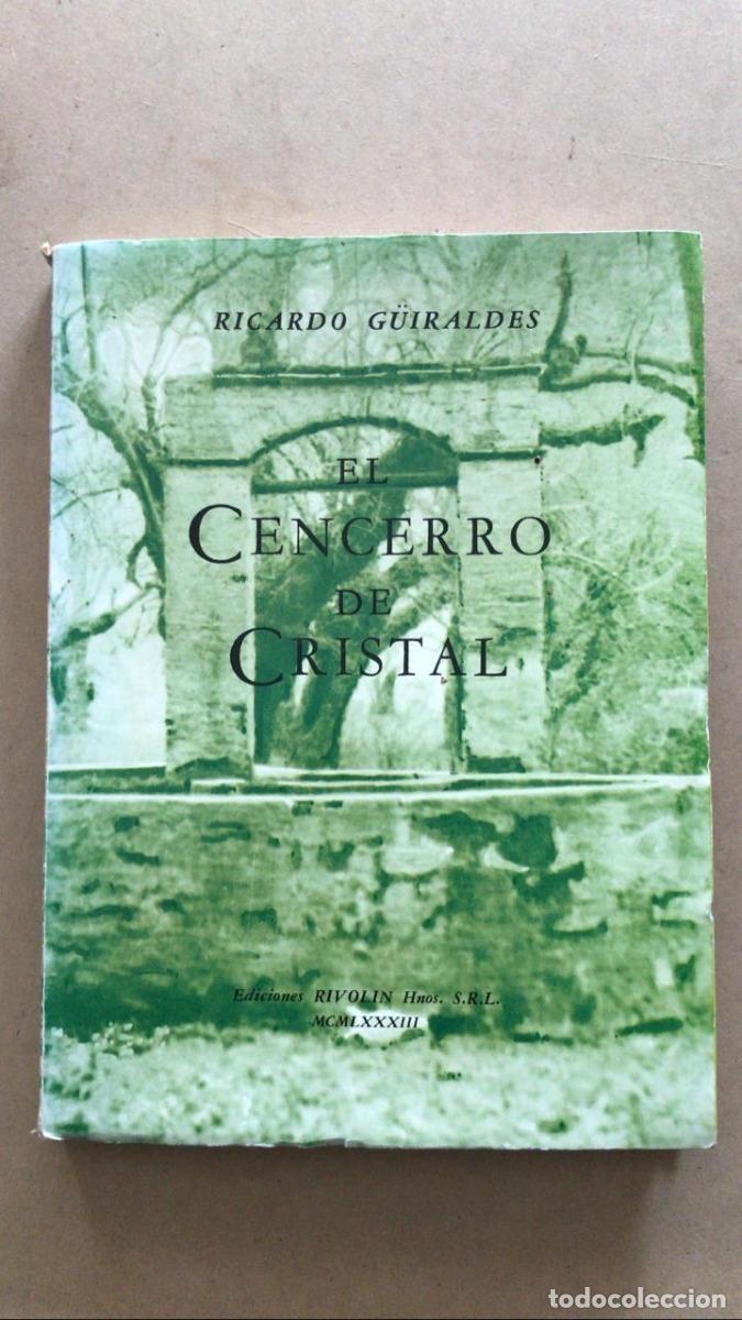 Libros de segunda mano: El cencerro de cristal - Guiraldes Ricardo - Foto 1