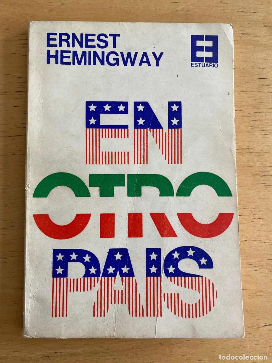 Libros de segunda mano: En otro pais - Ernest Hemingway - Foto 1