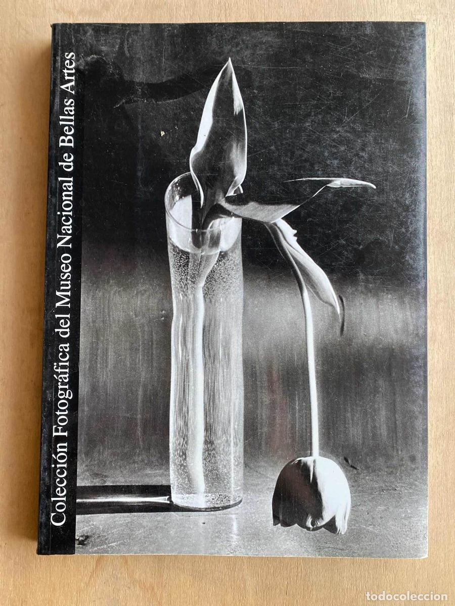 Gebrauchte B&uuml;cher: Colecci&oacute;n fotografica del museo nacional de Bellas Artes - Colecci&oacute;n fotografica del museo nacional