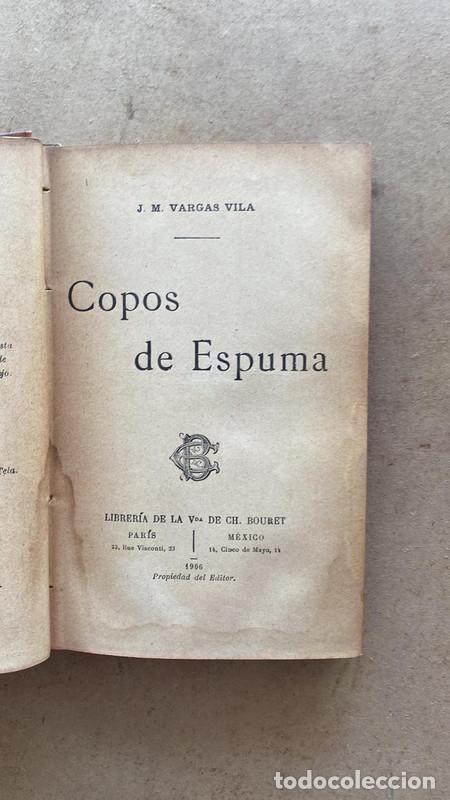 Libros de segunda mano: Copos de Espuma - Vargas Vila - Foto 1