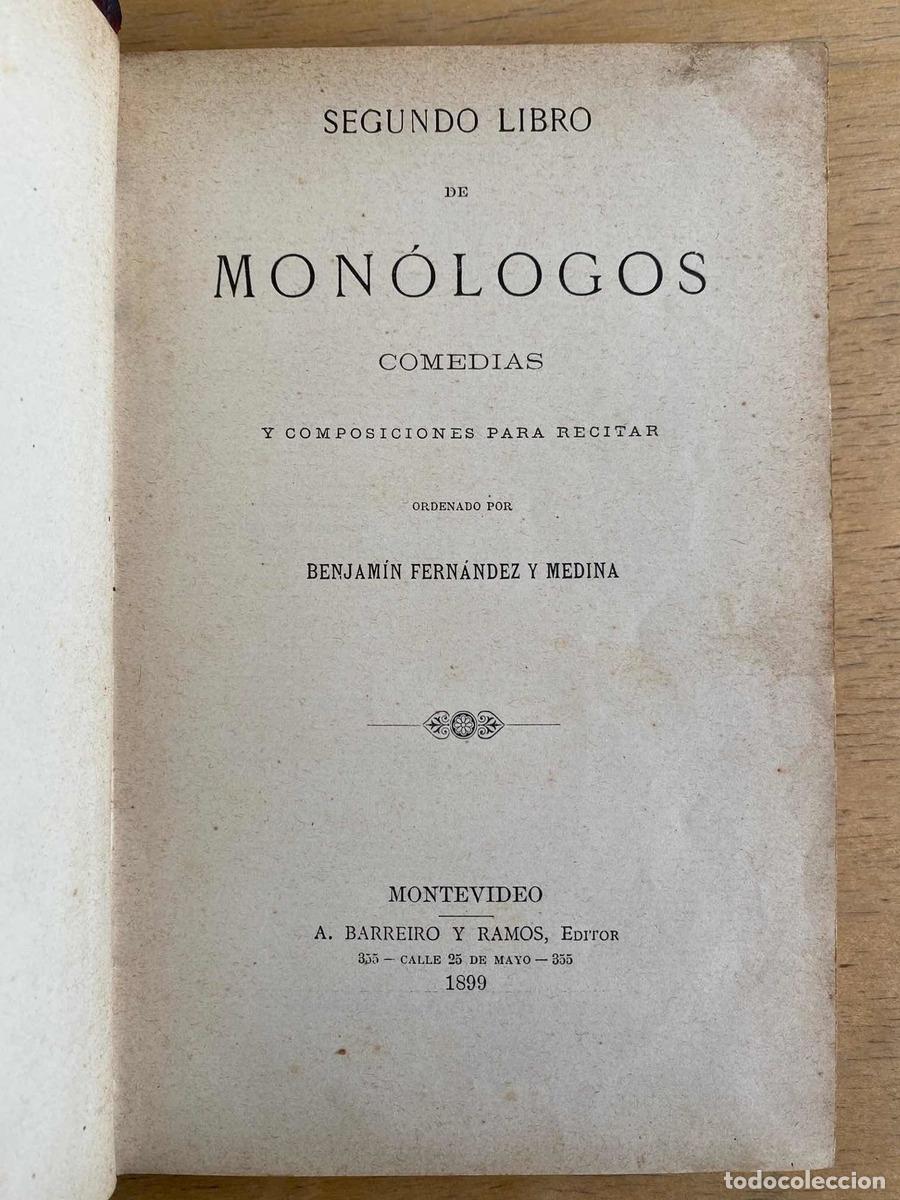 Libros de segunda mano: Ordenado por Benjamin Fernandez y Medina - Segundo Libro de Monologos Comedias y Composiciones Para