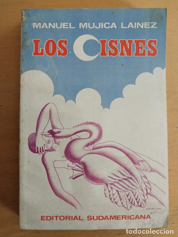 Libros de segunda mano: Los cisnes - Manuel Mujica L&aacute;inez - Foto 1
