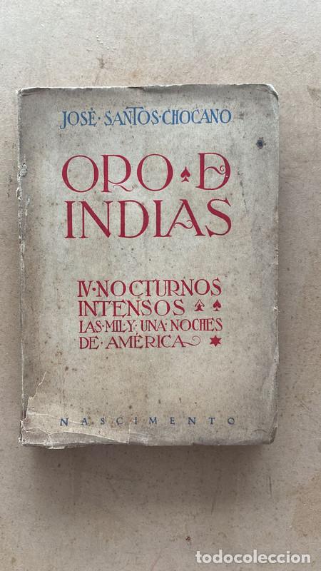 Libros de segunda mano: Oro de Indias - Jose Santos Chocano - Foto 1