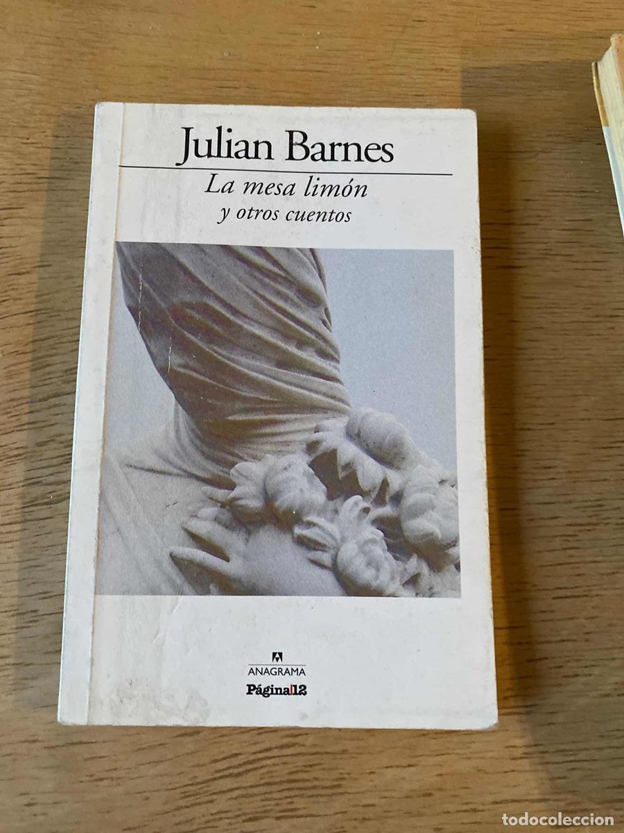 Libros de segunda mano: La mesa limon y otros cuentos - Barnes Julian - Foto 1