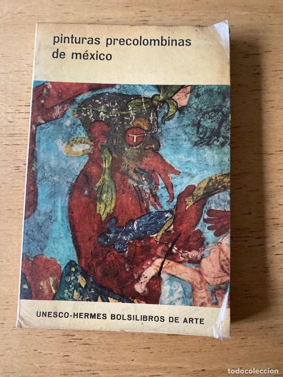 Gebrauchte B&uuml;cher: Pinturas precolombinas de Mexico - Pinturas precolombinas de Mexico