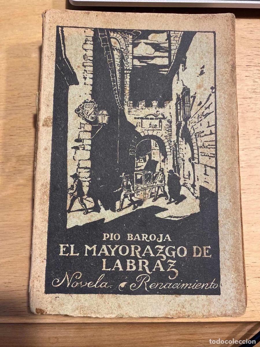 Libros de segunda mano: El mayorazgo de Labraz - Baroja P&iacute;o - Foto 1