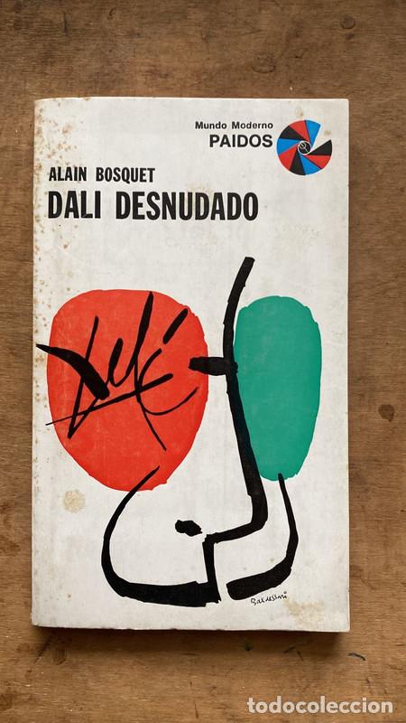 Libros de segunda mano: Dali desnudado - Alain Bosquet - Foto 1