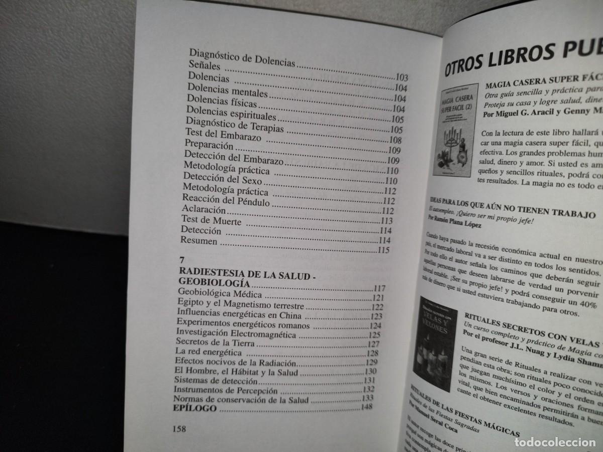 Libros de segunda mano: 139- RADIESTESIA M&Eacute;DICA, F&Aacute;CIL Y PR&Aacute;CTICA. EL PODER DEL P&Eacute;NDULO - PROFESOR DARB&Oacute; - Foto 9