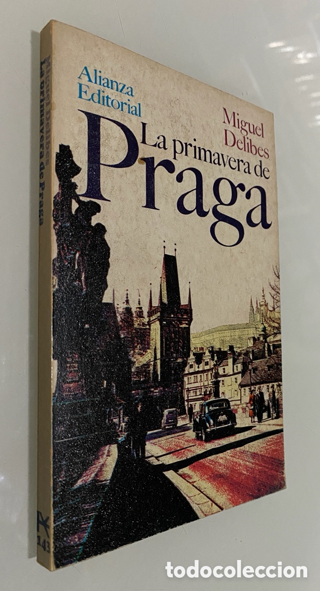 Libros de segunda mano: La primavera de Praga - DELIBES, Miguel - Foto 1