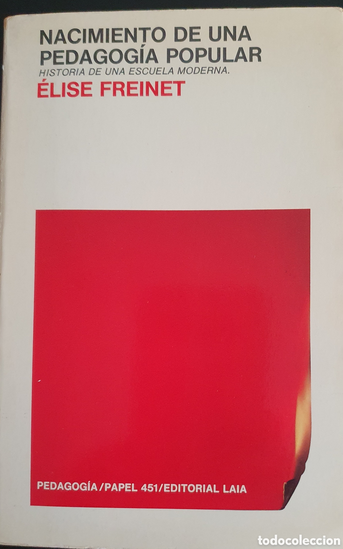 Libros de segunda mano: Elise freinet nacimiento de una pedagog&iacute;a popular - Foto 1