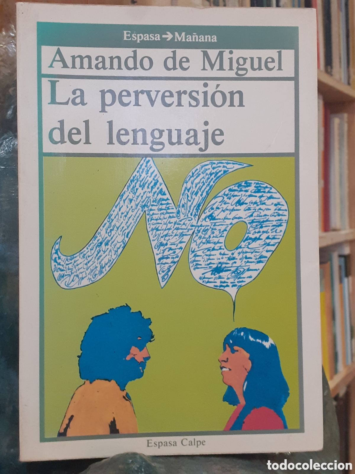 Libros de segunda mano: La pervensi&oacute;n del lenguaje. Amando de Miguel. - Foto 1
