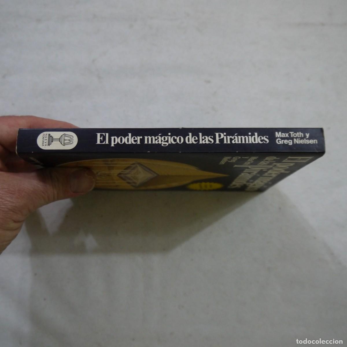 Libros de segunda mano: EL PODER M&Aacute;GICO DE LAS PIR&Aacute;MIDES - MAG TOTH TY GREG NIELSEN - MART&Iacute;NEZ ROCA - 1986 - Foto 17