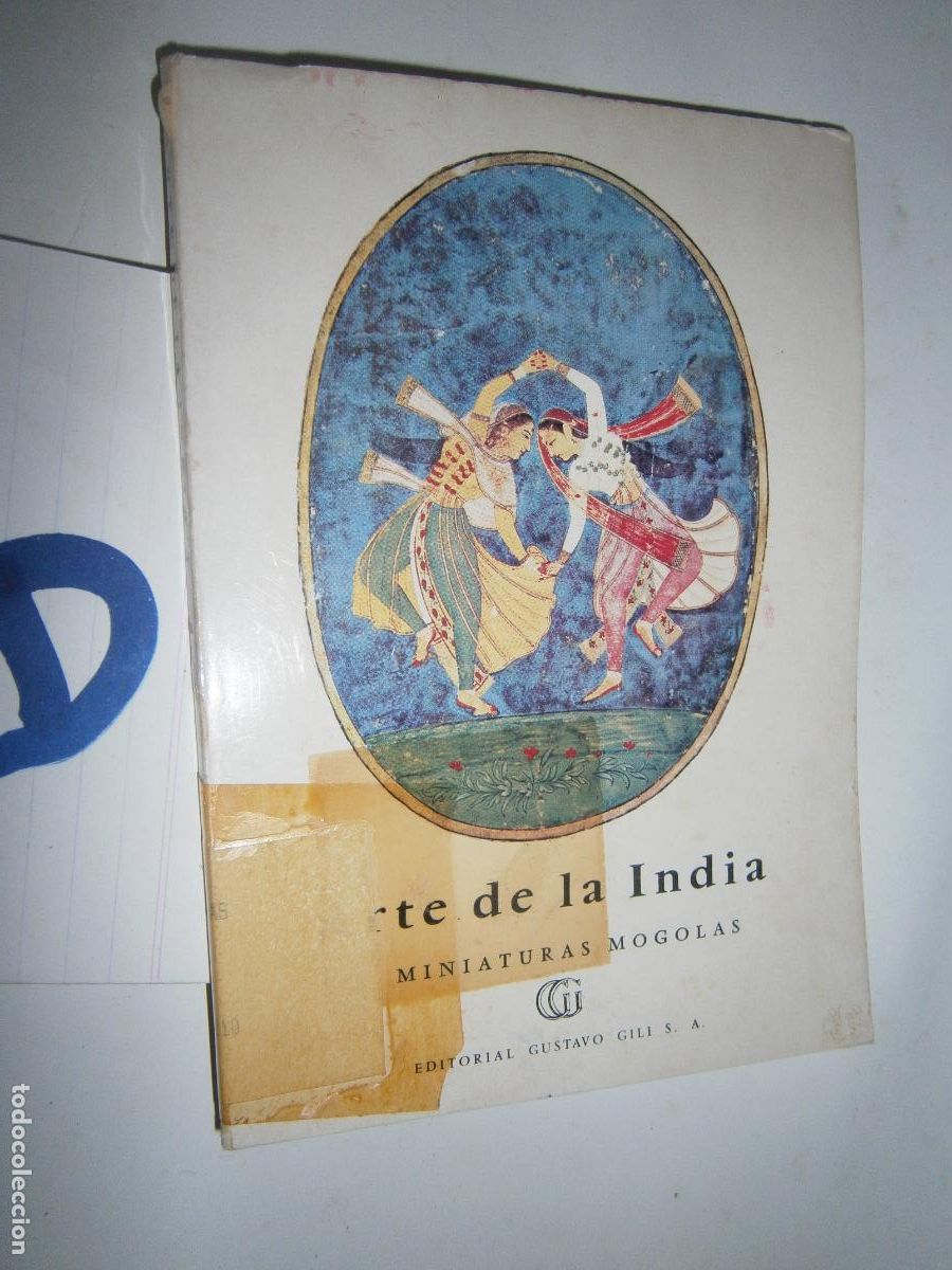 Libros de segunda mano: EL ARTE DE LA INDIA - MINIATURAS MONGOLAS - Foto 1