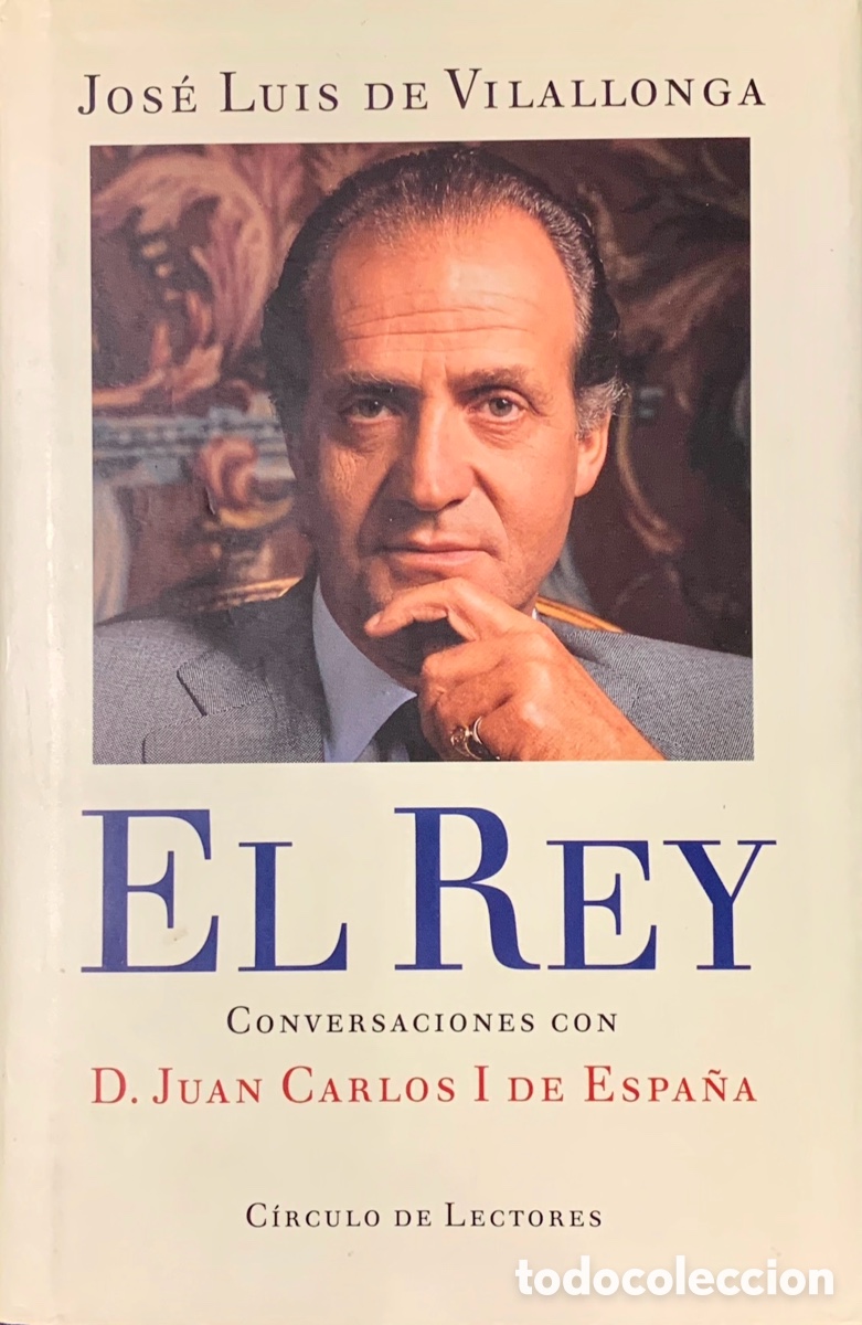 Libros de segunda mano: Libro. Jos&eacute; Luis de Villalonga. &ldquo;El Rey&rdquo;. 1993. - Foto 1