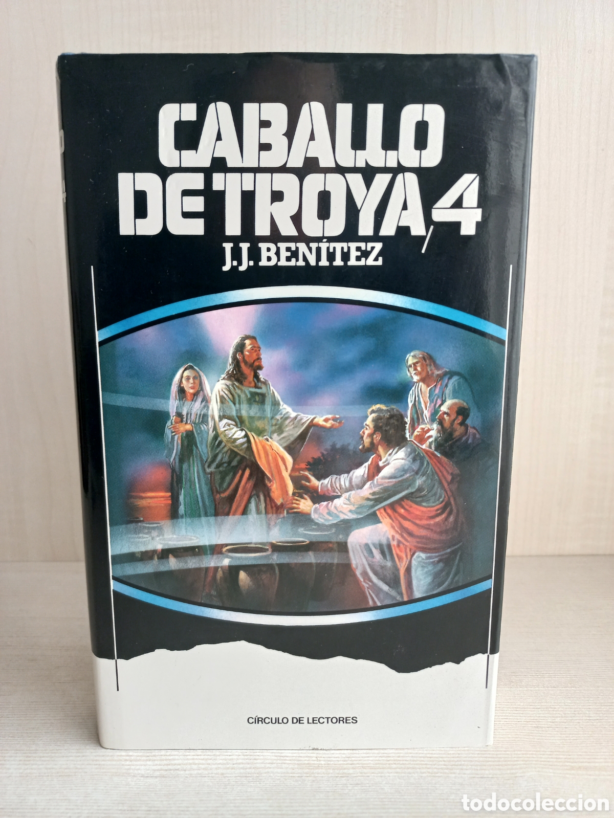 Libros de segunda mano: Caballo de Troya 4. J.J. Ben&iacute;tez. C&iacute;rculo de lectores, 1991. - Foto 1