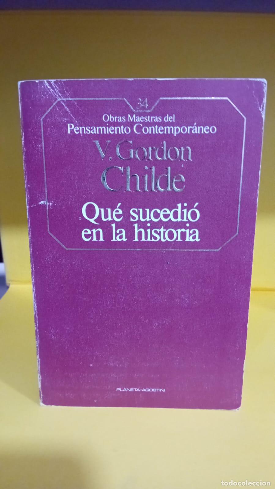 Libros de segunda mano: QU&Eacute; SUCEDI&Oacute; EN LA HISTORIA - V. GORDON CHILDE - Foto 2