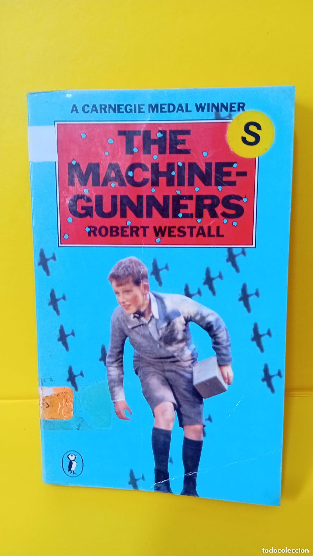 Libros de segunda mano: The machine-gunners - Robert Westall - Foto 1