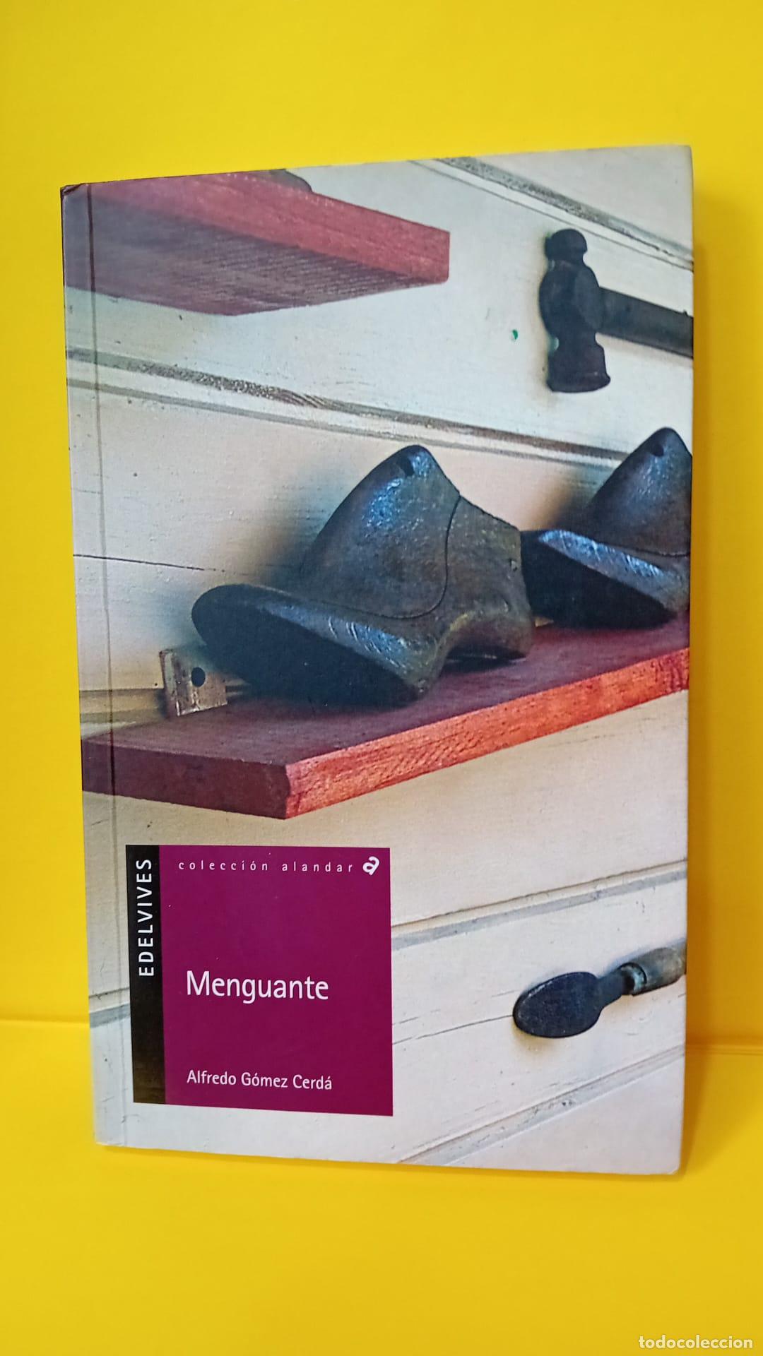 Libros de segunda mano: Menguante - Alfredo G&oacute;mez Cerd&aacute; - Foto 2