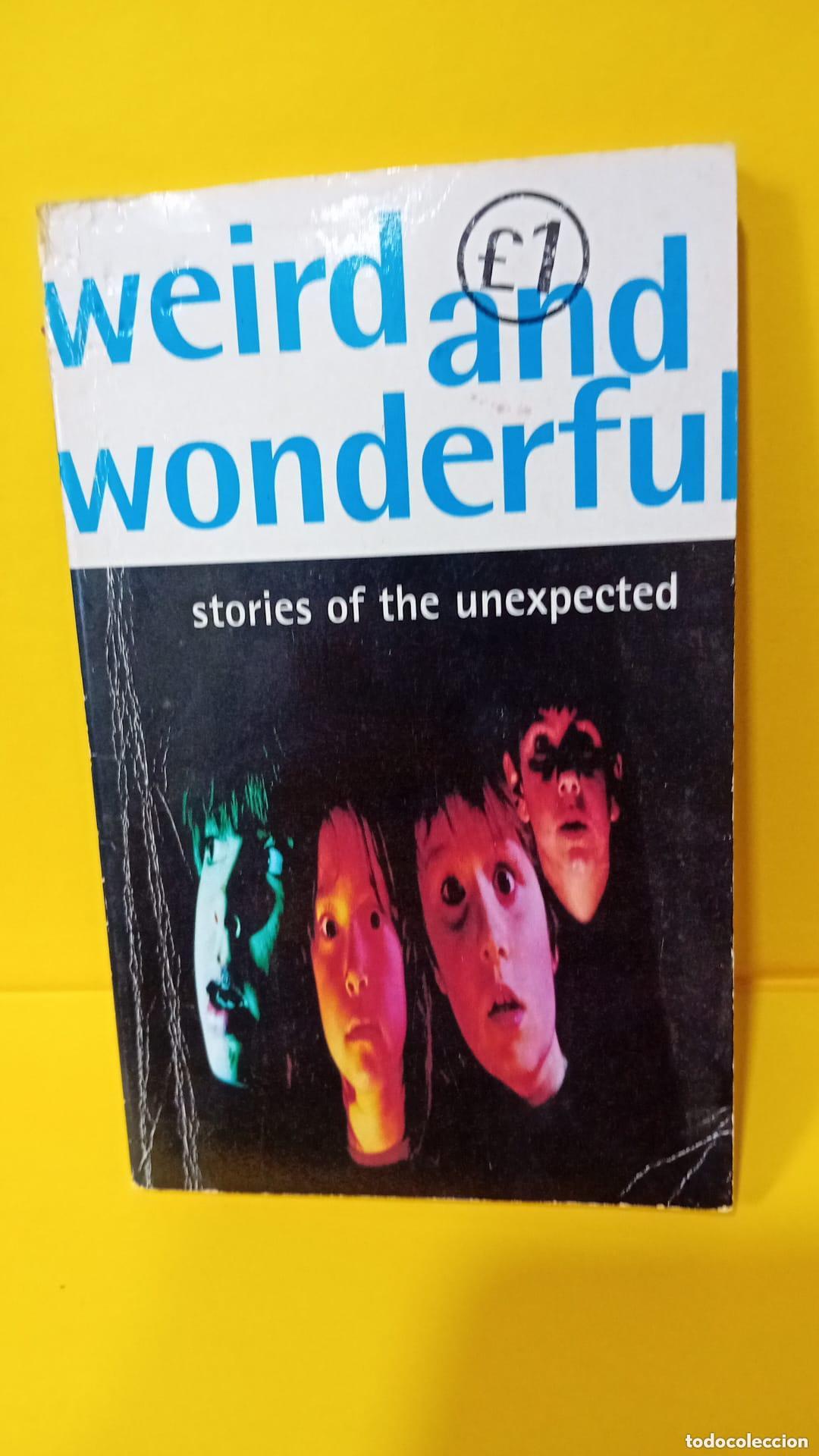 Libros de segunda mano: Weird and wonderful - Wendy Cooling - Foto 1