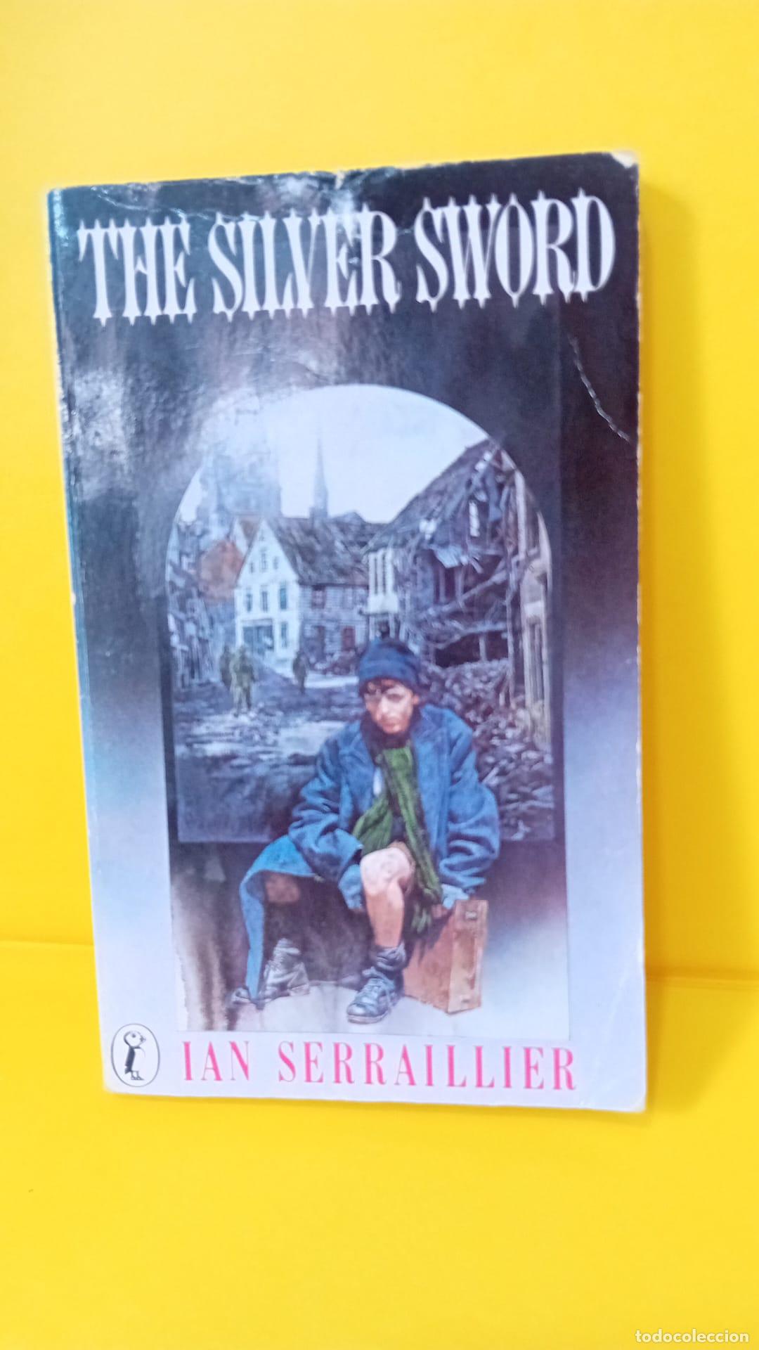Libros de segunda mano: The Silver Sword - Ian Serraillier - Foto 2