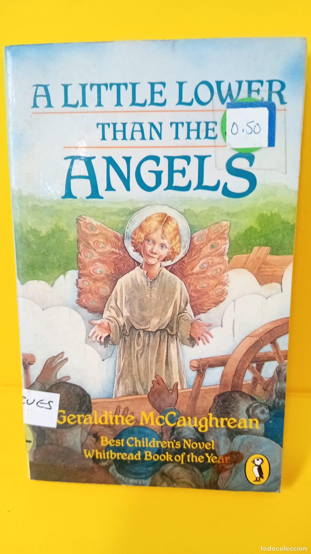 Libros de segunda mano: A little lower than the angels. - Geraldine McCaughrean - Foto 2
