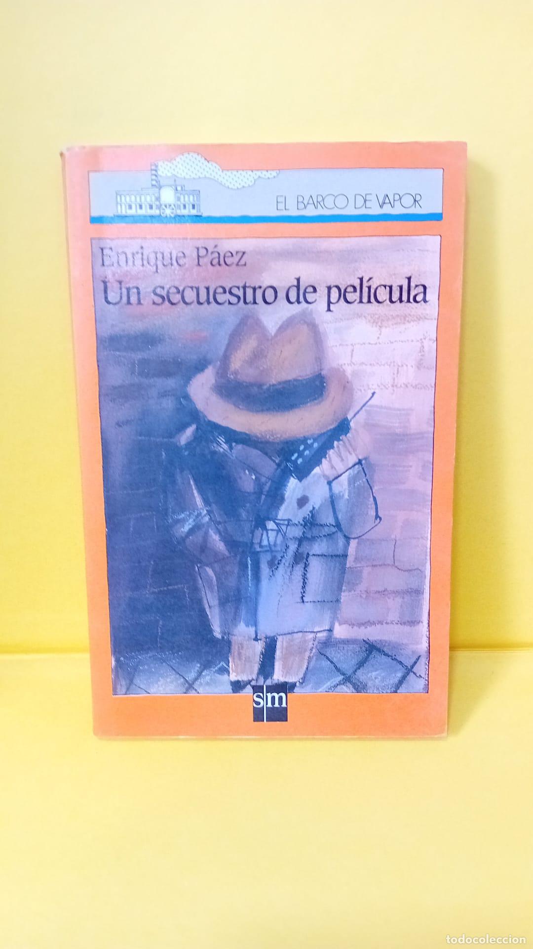 Libros de segunda mano: Un Secuestro de pelicula - Enrique Paez - Foto 2