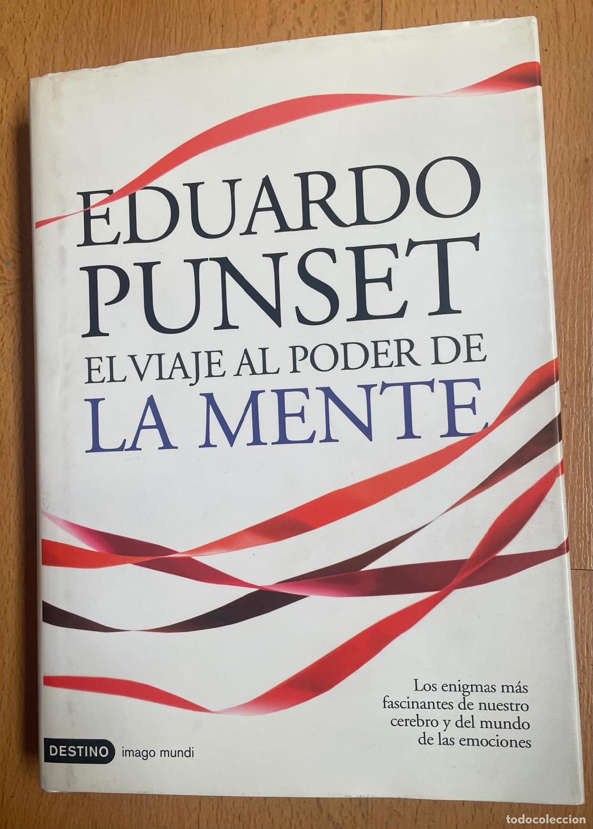 Libros de segunda mano: EL VIAJE AL PODER DE LA MENTE, Eduardo Punset, Destino - Foto 1