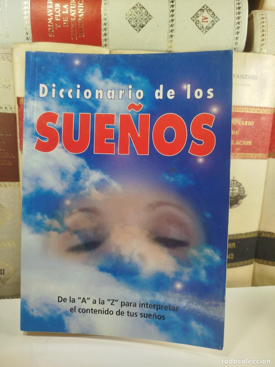 Libros de segunda mano: DICCIONARIO DE LOS SUE&Ntilde;OS. De la A a la Z para interpretar el contenido de tus sue&ntilde;os. Alba Libros - Foto 1