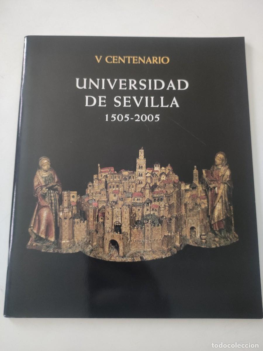 Libros de segunda mano: V Centenario Universidad de Sevilla. 1505-2005 - Foto 1