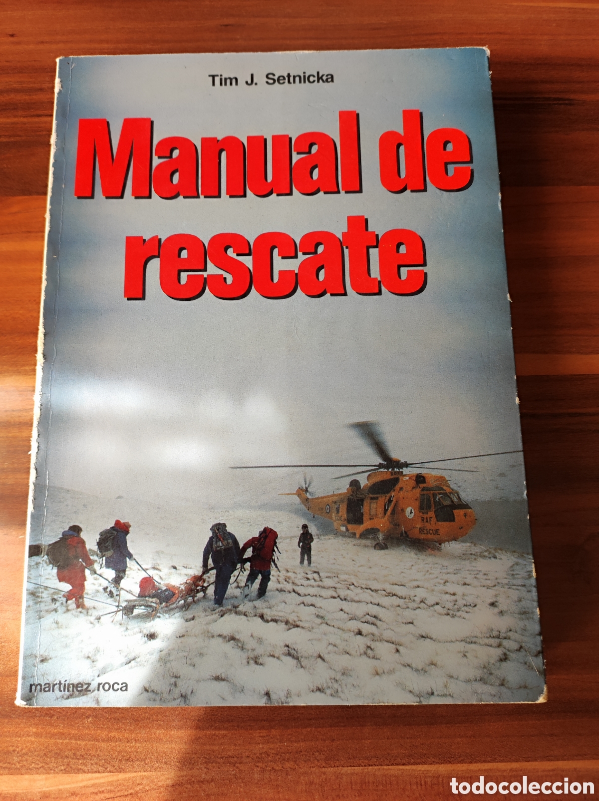 Libros de segunda mano: Manual de Rescate Tim J. Setnicka - Foto 1