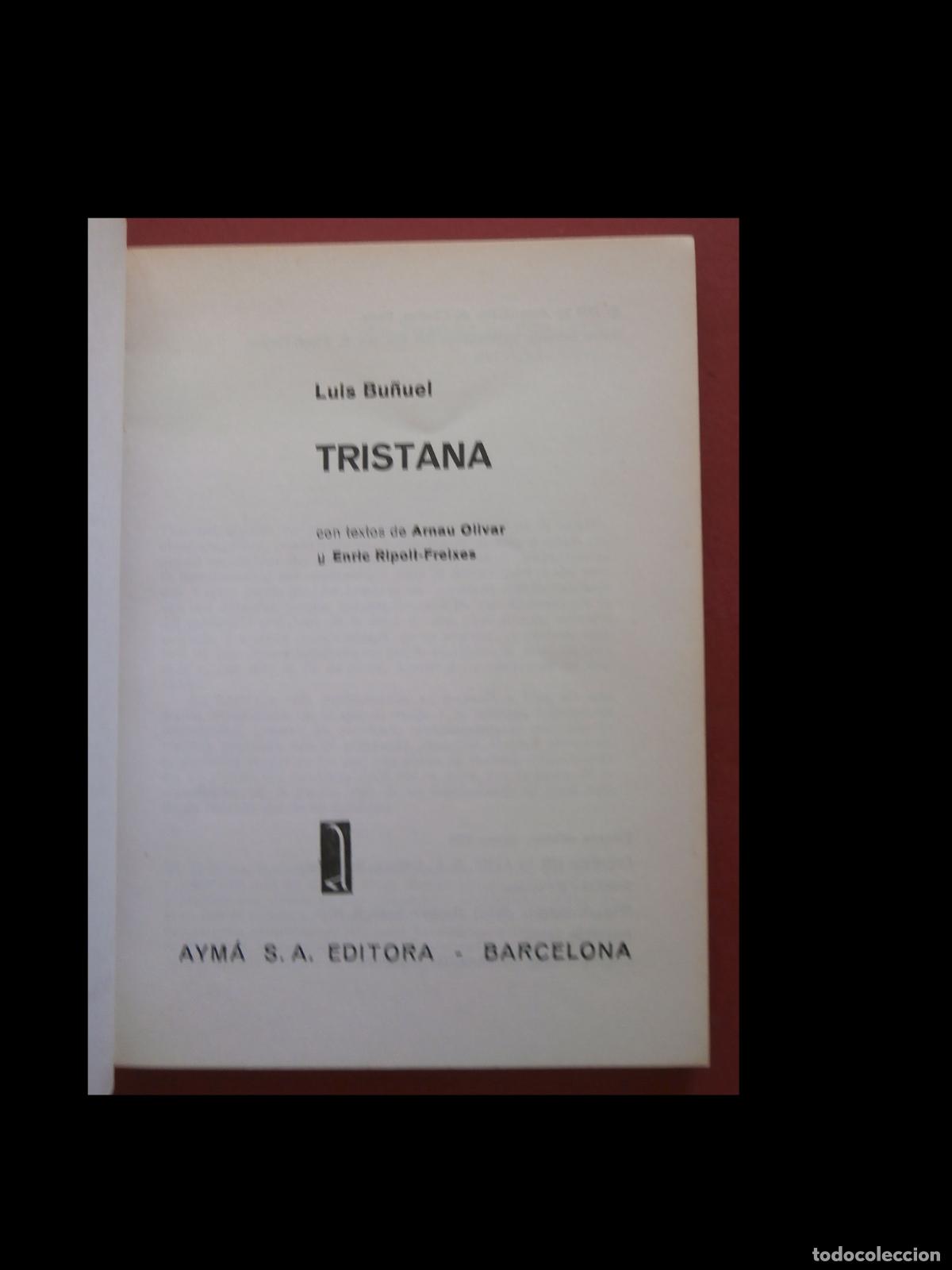 Libros de segunda mano: Tristana. Luis Bunuel - Foto 6