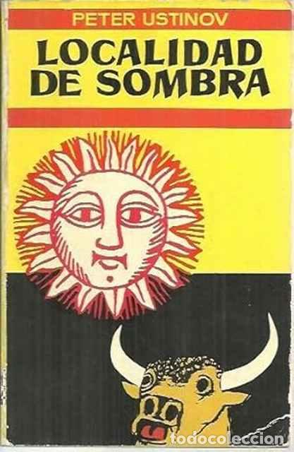 Libros de segunda mano: Localidad de sombra - Ustinov,Peter - Foto 1