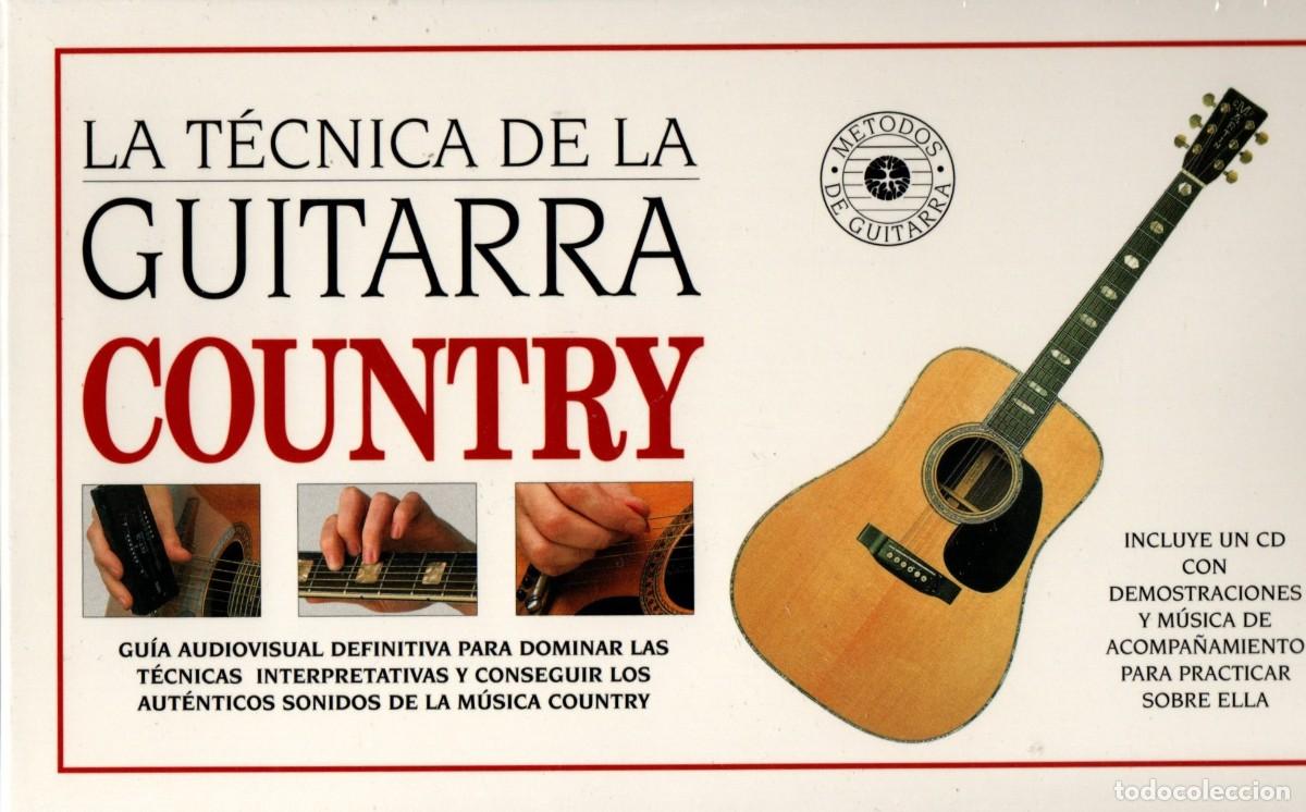 Libros de segunda mano: LA TECNICA DE LA GUITARRA COUNTRY. MU-398
