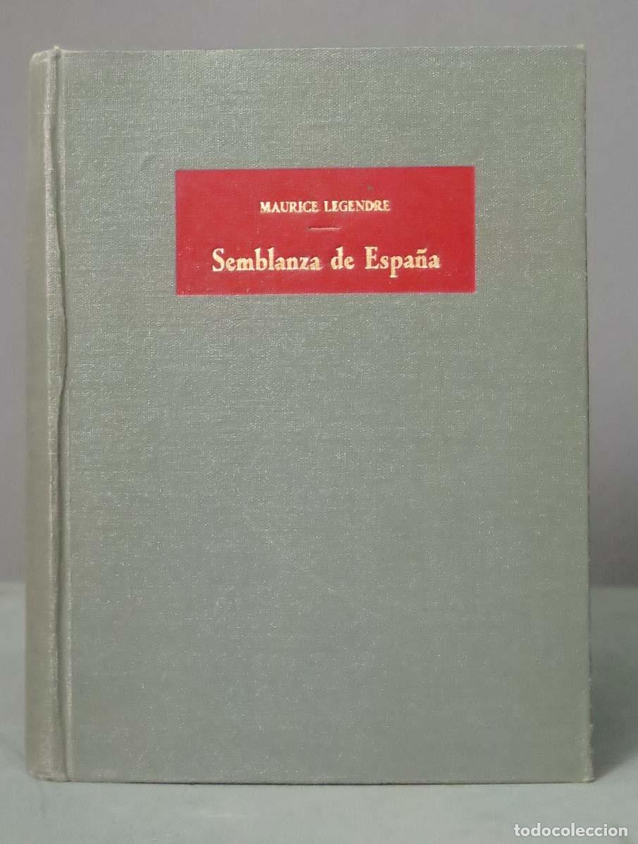 Libros de segunda mano: Semblanza de Espa&ntilde;a LEGENDRE - Foto 1