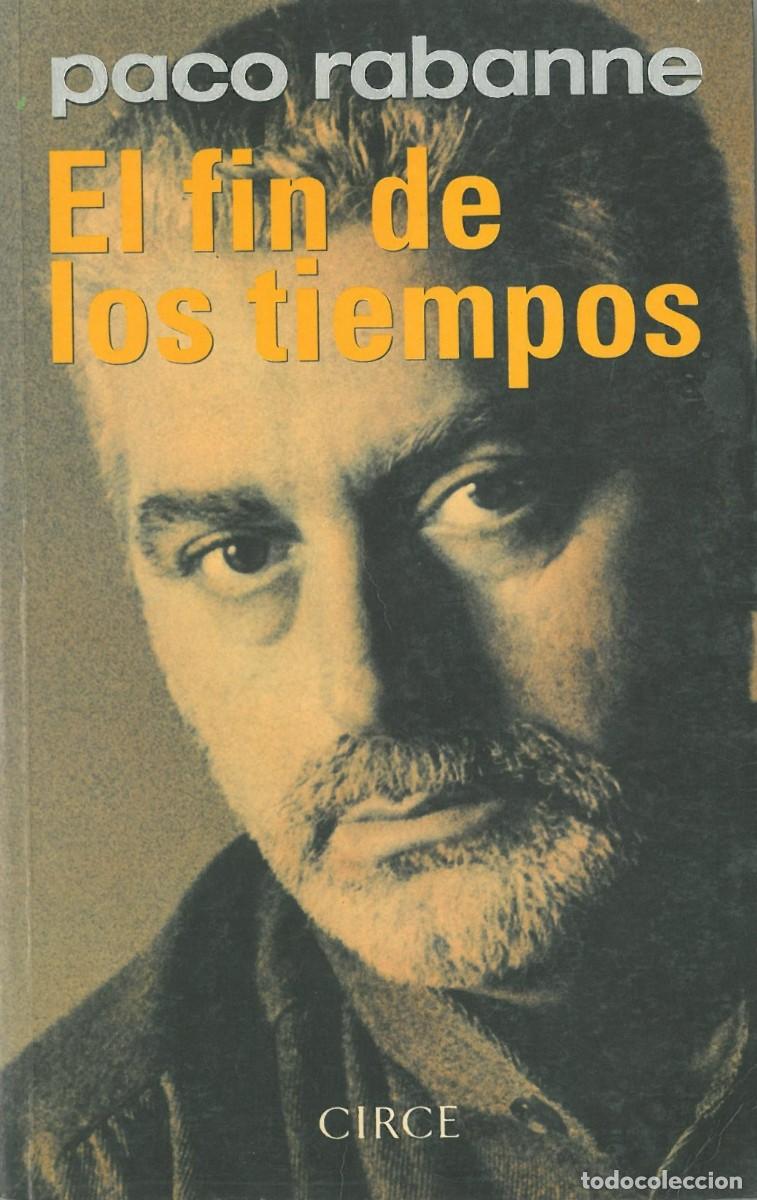 Libros de segunda mano: El fin de los tiempos - Rabanne, Paco - Foto 1