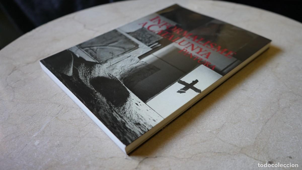 Libros de segunda mano: Informalisme a Catalunya. Pintura - Foto 2